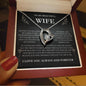 To My Beautiful Wife Forever Love Necklace