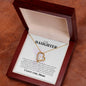 To My Daughter Forever Love Necklace