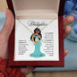 To My Daughter Princess II Forever Love Necklace