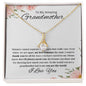 To My Amazing Grandmother Alluring Beauty Necklace