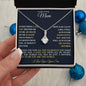 To My Loving Mom Alluring Beauty Necklace
