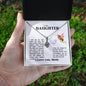 To My Daughter Alluring Beauty Necklace