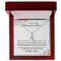 To My Amazing Grandmother Alluring Beauty Necklace