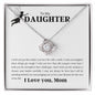 To My Daughter Love Knot Necklace