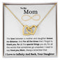 To My Mom Interlocking Hearts Necklace