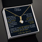 To My Loving Mom Alluring Beauty Necklace