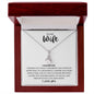 To My Wife Alluring Beauty Necklace