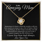 To my Amazing Mom Love Knot Necklace