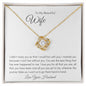 To My Beautiful Wife Love Knott Necklace