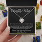 To my Amazing Mom Love Knot Necklace