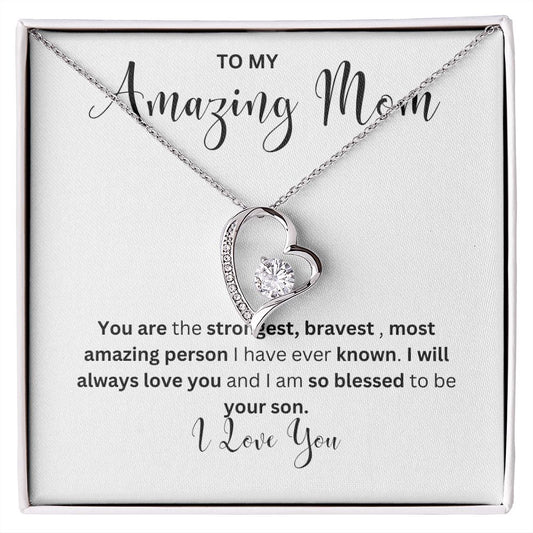 To my Amazing Mom Forever Love Necklace