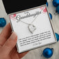 To My Granddaughter Forever Love Necklace