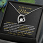 To My Beautiful Mom Forever Love Necklace