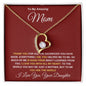To My Beautiful Mom Forever Love Necklace
