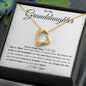 To My Granddaughter Forever Love Necklace