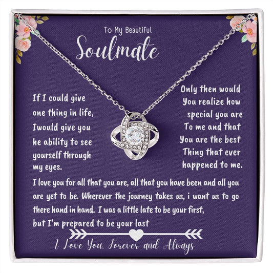 To My Beautiful Soulmate Love Knot Necklace