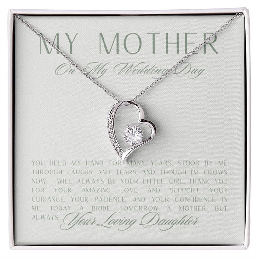 Wedding Day Mother Forever Love Necklace
