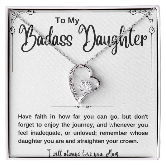 To My Badass Daughter Forever Love Necklace